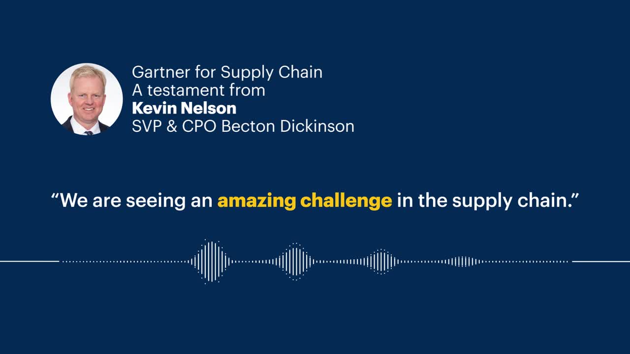Gartner for Supply Chain Client Testimonial: Kevin Nelson, CPO at Becton Dickinson